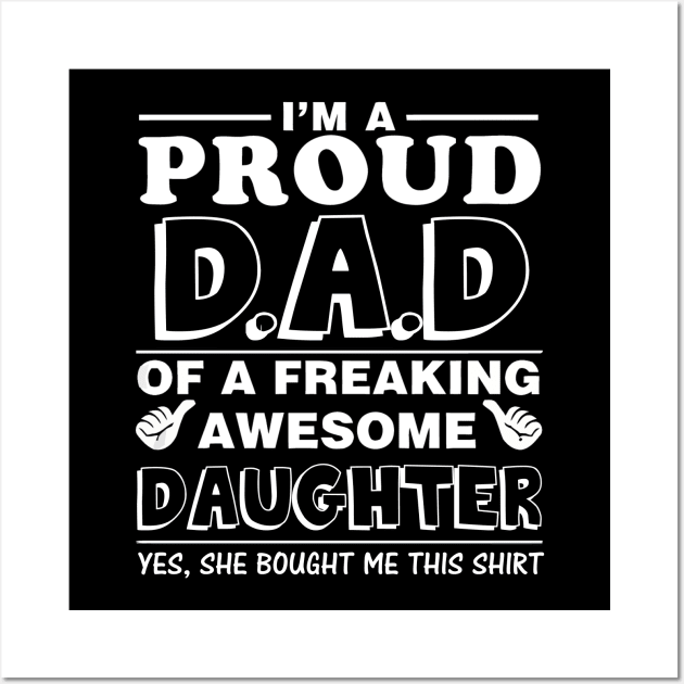 I'm a proud dad Wall Art by LiFilimon